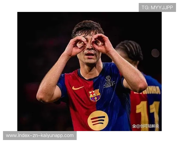 巴萨若把握青训与资本的平衡，未来可持续发展有保障